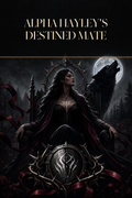 Alpha Hayley's Destined Mate - Blackcrest Books cover art