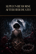 Alpha's Remorse After Her Death - Blackcrest Books cover art