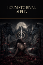 Bound To Rival Alpha - Blackcrest Books cover art