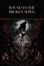 Bound To The Broken Alpha - Blackcrest Books cover art