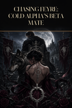 Chasing Feyre: Cold Alpha's Beta Mate - Blackcrest Books cover art