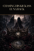Chasing His Kickass Luna Back - Blackcrest Books cover art