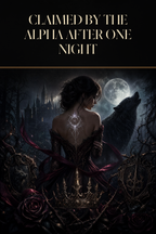Claimed by the Alpha After One Night - Blackcrest Books cover art
