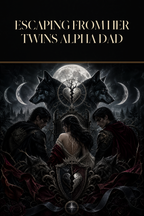 Escaping From Her Twins Alpha Dad - Blackcrest Books cover art