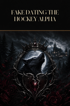 Fake Dating The Hockey Alpha - Blackcrest Books cover art