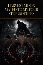 Harvest Moon Mated To My Four Stepbrothers - Blackcrest Books cover art