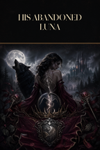 His Abandoned Luna - Blackcrest Books cover art