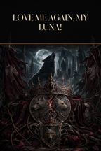 Love Me Again, My Luna! - Blackcrest Books cover art