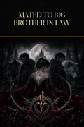 Mated To Big Brother-in-law - Blackcrest Books cover art