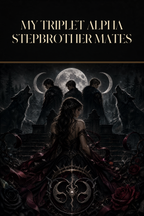 My Triplet Alpha Stepbrother Mates - Blackcrest Books cover art