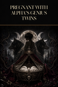 Pregnant With Alpha's Genius Twins - Blackcrest Books cover art