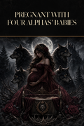 Pregnant With Four Alphas' Babies - Blackcrest Books cover art