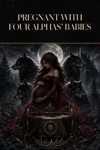 Pregnant With Four Alphas' Babies - Blackcrest Books cover art