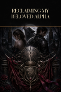 Reclaiming My Beloved Alpha - Blackcrest Books cover art