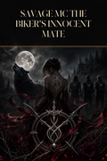 Savage Mc The Biker's Innocent Mate - Blackcrest Books cover art