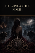 The Alpha Of The North - Blackcrest Books cover art
