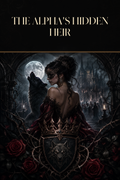 The Alpha's Hidden Heir - Blackcrest Books cover art