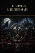 The Alpha's Rejected Mate - Blackcrest Books cover art