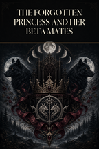 The Forgotten Princess And Her Beta Mates - Blackcrest Books cover art