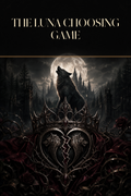The Luna Choosing Game - Blackcrest Books cover art