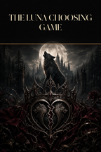 The Luna Choosing Game - Blackcrest Books cover art