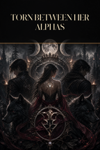 Torn Between Her Alphas - Blackcrest Books cover art